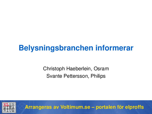 Belysningsbranchen informerar stockholm 2016