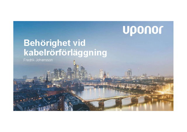 Behörighet vid kabelrörförläggning