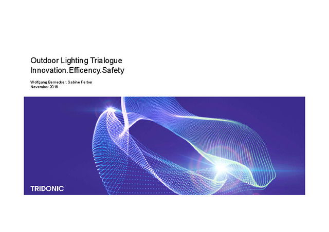 Tridonic: Hur man skapar smart belysning för stadens ljus samtidigt som man uppnår högre ROI