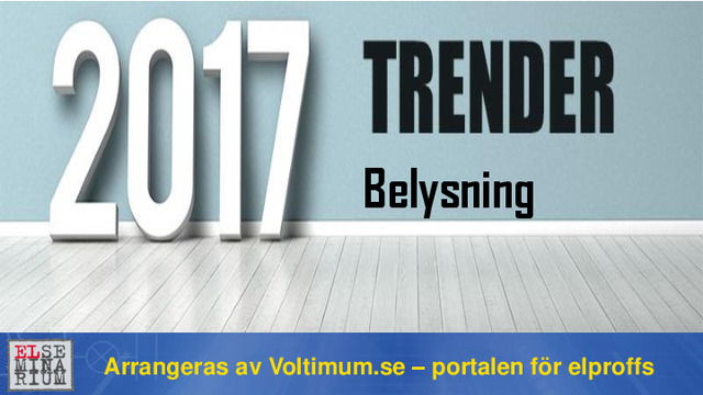 Så påverkas du av trenderna inom belysning