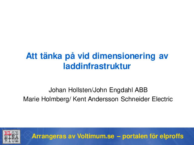 Att tänka på vid dimensionering av laddinfrastruktur