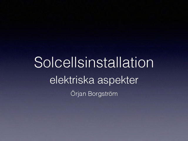 Solcellsinstallation - elektriska aspekter