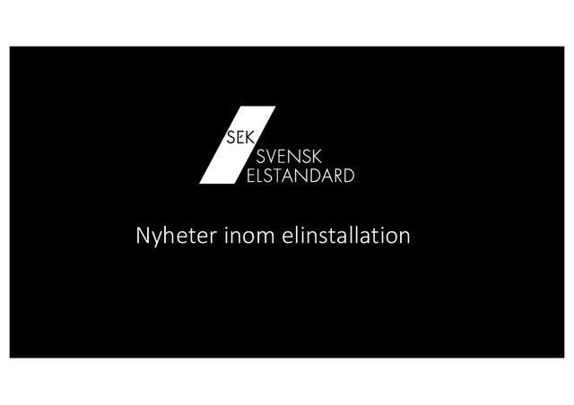 Elsäkerhet - nyheter inom elinstallation