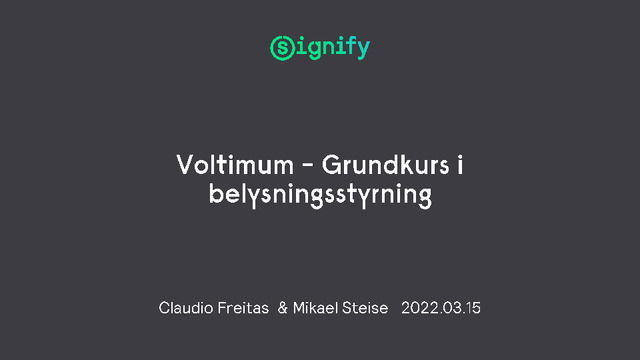 Elseminarium guld 20220315 kl11: Grundkurs i belysningsstyrning