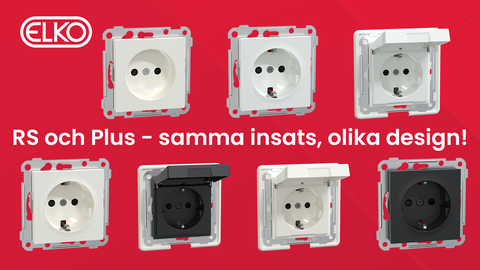 ELKO RS och Plus – samma insats, olika design