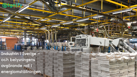 Allt ljus på industrin