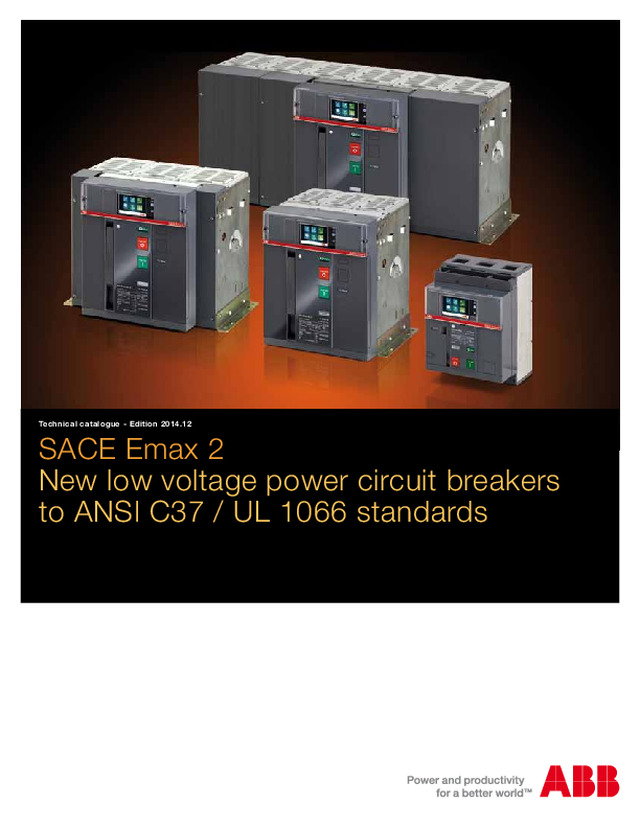 Emax 2 -UL 489 ve CSA C22.2 standartlarına uygun