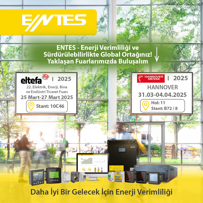 ENTES, Eltefa ve Hannover Messe 2025 Fuarlarında Enerji Sektörünün Geleceğine Işık Tutacak