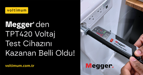 Megger'den TPT420 Voltaj Test Cihazını Kazanan Belli Oldu!