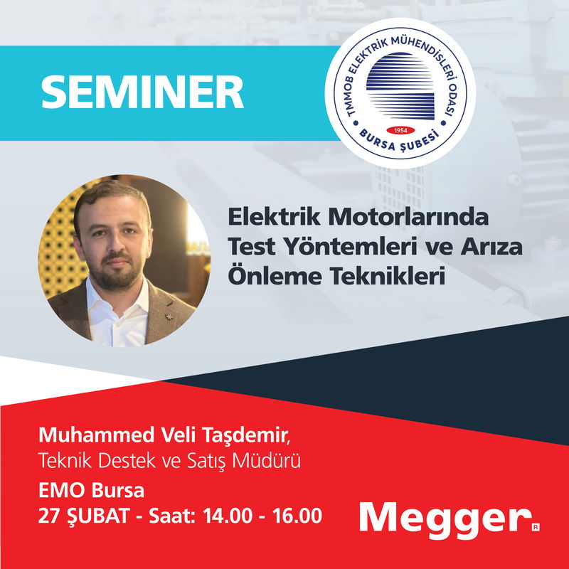 Megger’in Elektrik Motorlarında Test Yöntemleri Seminerini Kaçırmayın