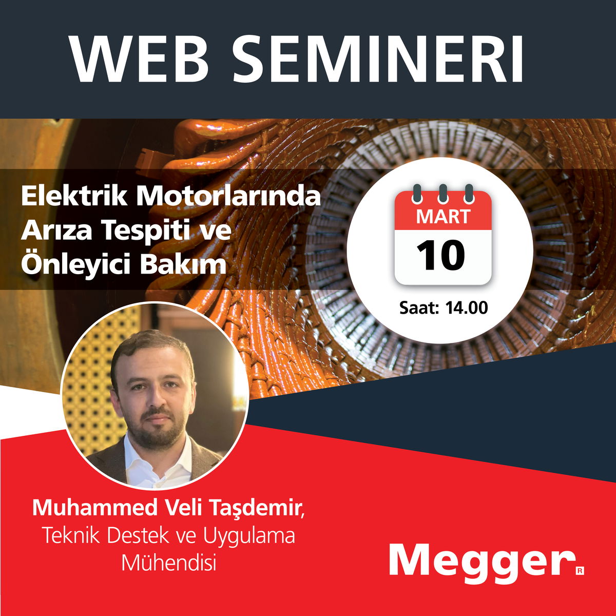 Davetlisiniz: Elektrik Motorlarında Arıza Tespiti ve Önleyici Bakım Webinarı!