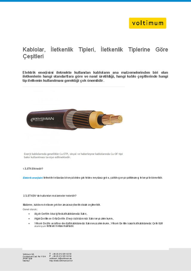 Kablolar, İletkenlik Tipleri, İletkenlik Tiplerine Göre Çeşitleri