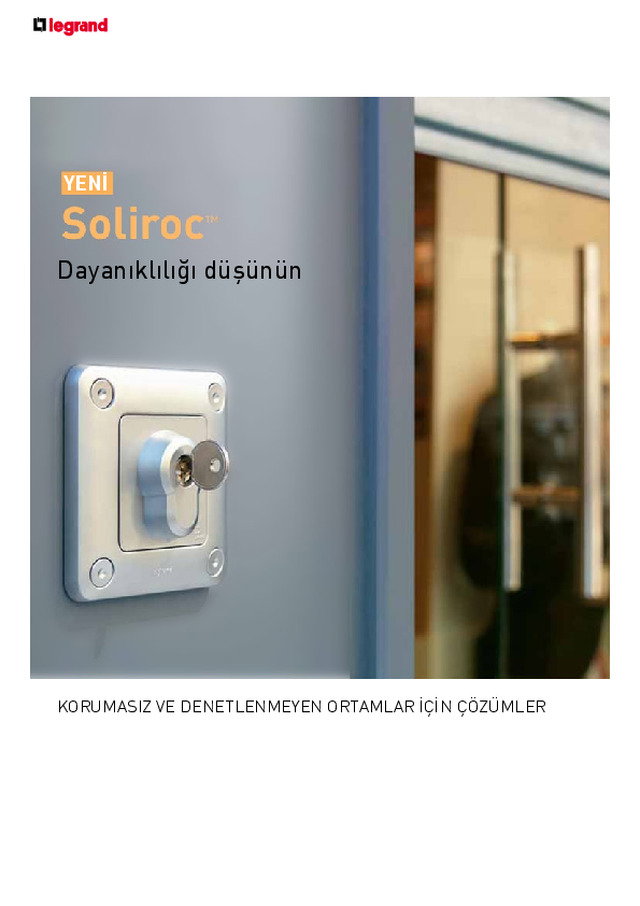 Soliroc Anti-Vandalizm (şiddete Karşı Dayanıklı) Anahtar Serisi