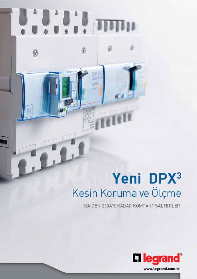 DPX³ - 16A\'den 250A\'e kadar kompakt şalterler