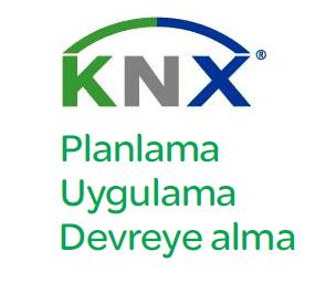 KNX projesinin üç adımı: Planlama, Uygulama, Devreye Alma