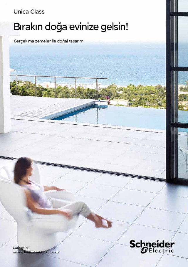 Unica Class - Bırakın doğa evinize gelsin