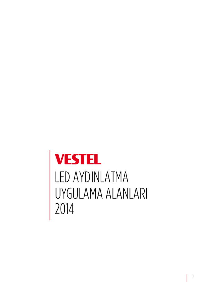 Vestel LED Aydınlatma Uygulama Alanları