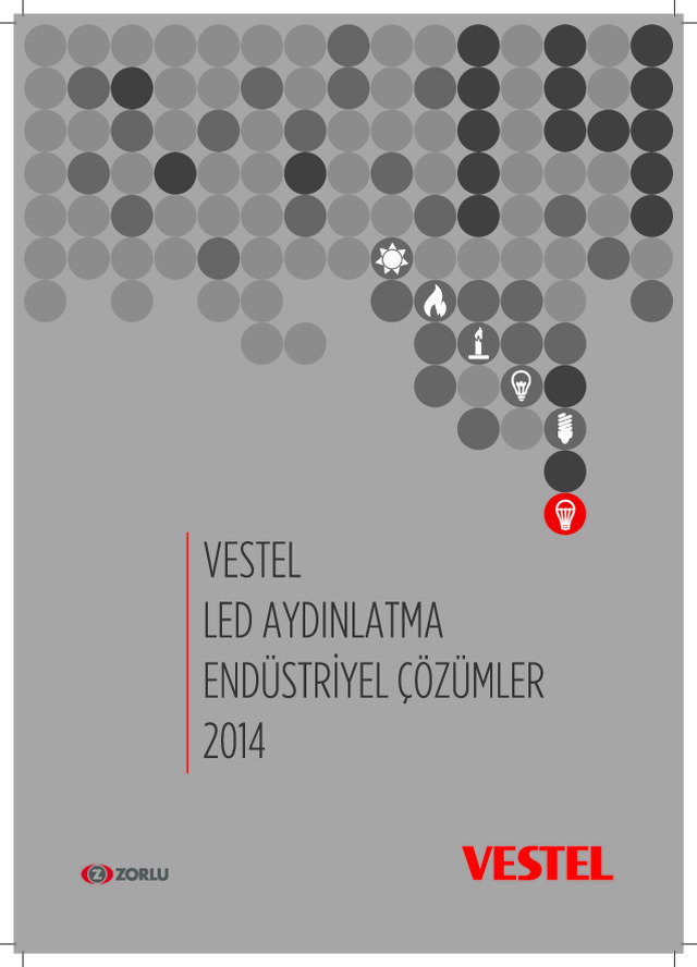 Vestel LED Aydınlatma Endüstriyel Çözümler - 2014