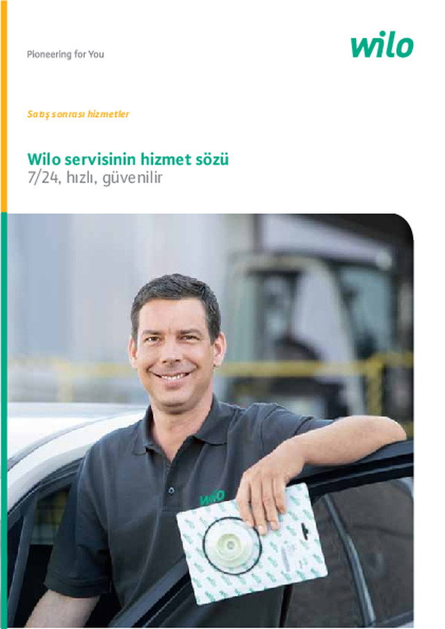 Wilo servisinin hizmet sözü 7/24, hızlı, güvenilir