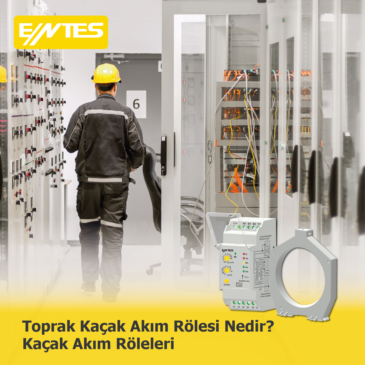 ENTES Kaçak Akım Rölesi: Elektrik Güvenliğinizin Teminatı