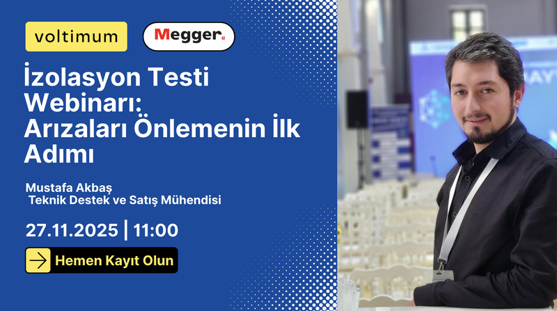 Megger’in İzolasyon Testi Webinarı Yarın!