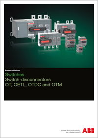 ABB - Product Catalogue - Switches. Switch Disconnectors: OT, OETL, OTCD and OTM