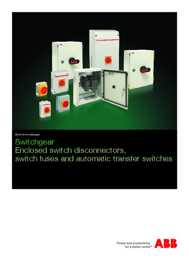ABB - Product Catalogue - 2015 - Switchgear - Enclosed switch disconnectors, switch fuses and automatic transfer switches