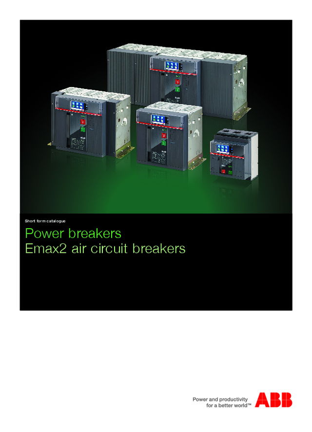 Power breakers Emax2 air circuit breakers - ABB - 2015