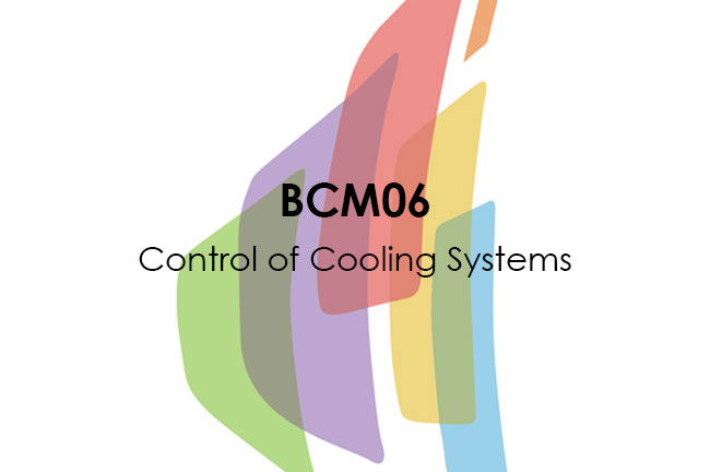 BCM06 Control of Cooling Systems 