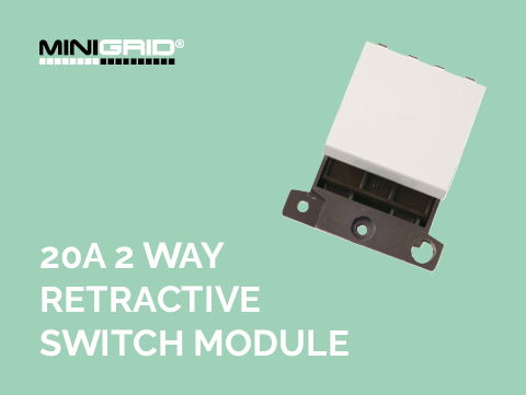 Scolmore adds 20A 2 Way Retractive Switch Module