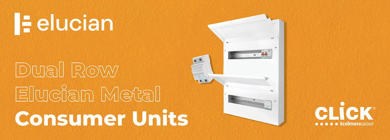 New Elucian Dual Row Consumer Units from Click