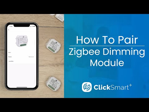 Click Smart+ - How To Pair Zigbee Dimming Module