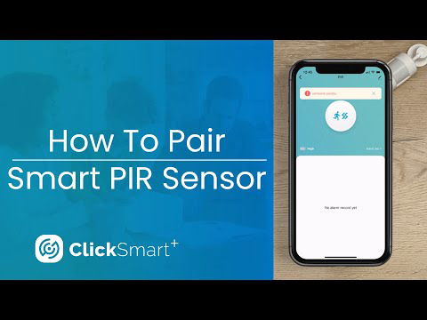 Click Smart+ - How To Pair Smart PIR Sensor