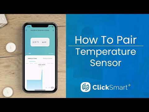 Click Smart+ - How To Pair Temperature Sensor