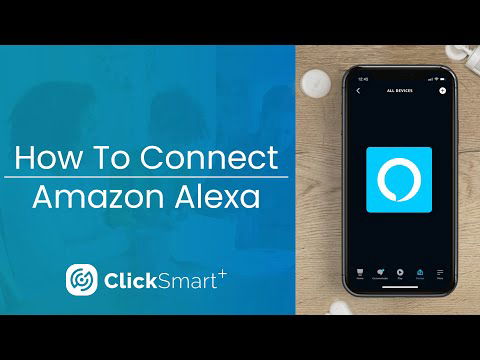 Click Smart+ - How To Connect Amazon Alexa