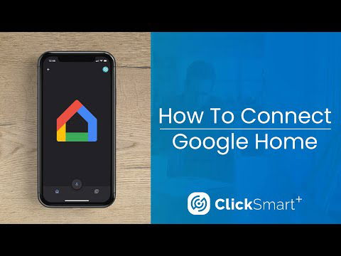 Click Smart+ - How To Connect Google Home