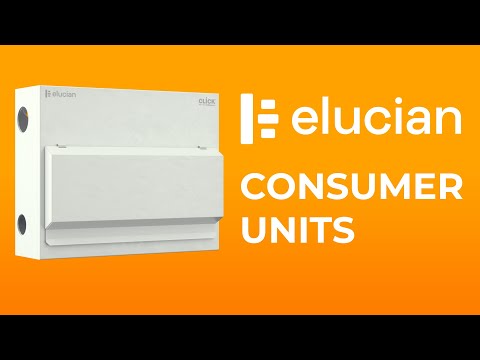 Elucian Consumer Unit Range