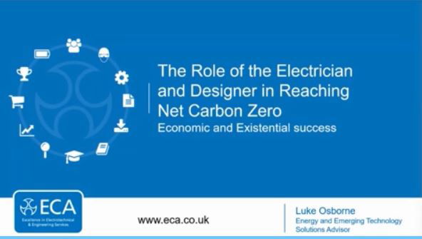 Net Zero- The role of the electrician and designer in reaching Net Carbon Zero