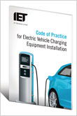IET Code of Practice for EV Charging Equipment Installation