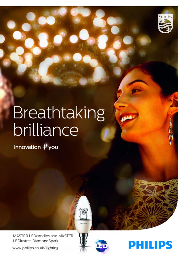 Philips - Product Catalogue - Breathtaking brilliance - MASTER LED candles and MASTER LED lusters DiamondSpark - 2014