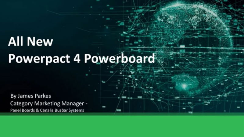 The New Powerpact 4 250A Powerboard