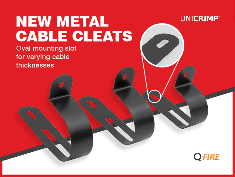 Unicrimp adds Metal Cable Cleats to Q-Fire range