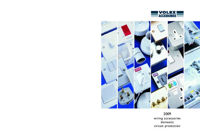 Volex Accessories - Product Catalogue - Wiring Accessories, Domestic Circuit Protection -2009
