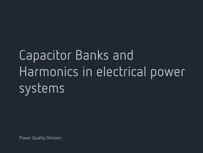 Harmonics, and capacitor banks