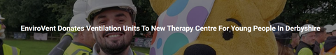 EnviroVent Donates Ventilation Units To New Therapy Centre For Young People In Derbyshire