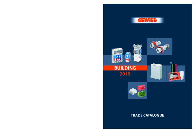Gewiss UK - Product Catalogue - Building Complete Trade Catalogue 2015