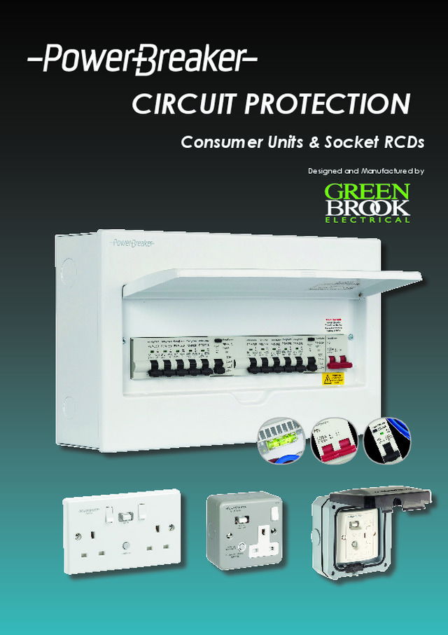 PowerBreaker Circuit Protection: Consumer Units & Socket RCDs