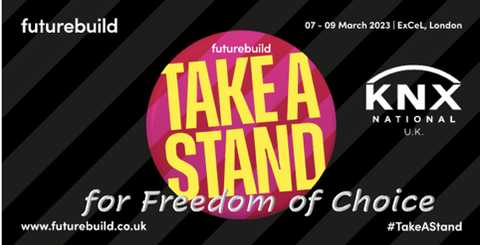 KNX UK - Partnering with Futurebuild to take a stand for Freedom of Choice