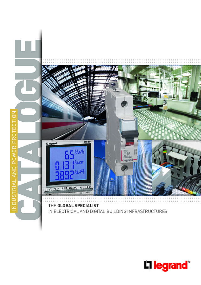 Legrand - Product Catalogue - Industrial and Power Protection Catalogue 2014