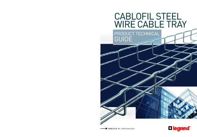 CABLOFIL STEEL WIRE CABLE TRAY - Legrand - 2018